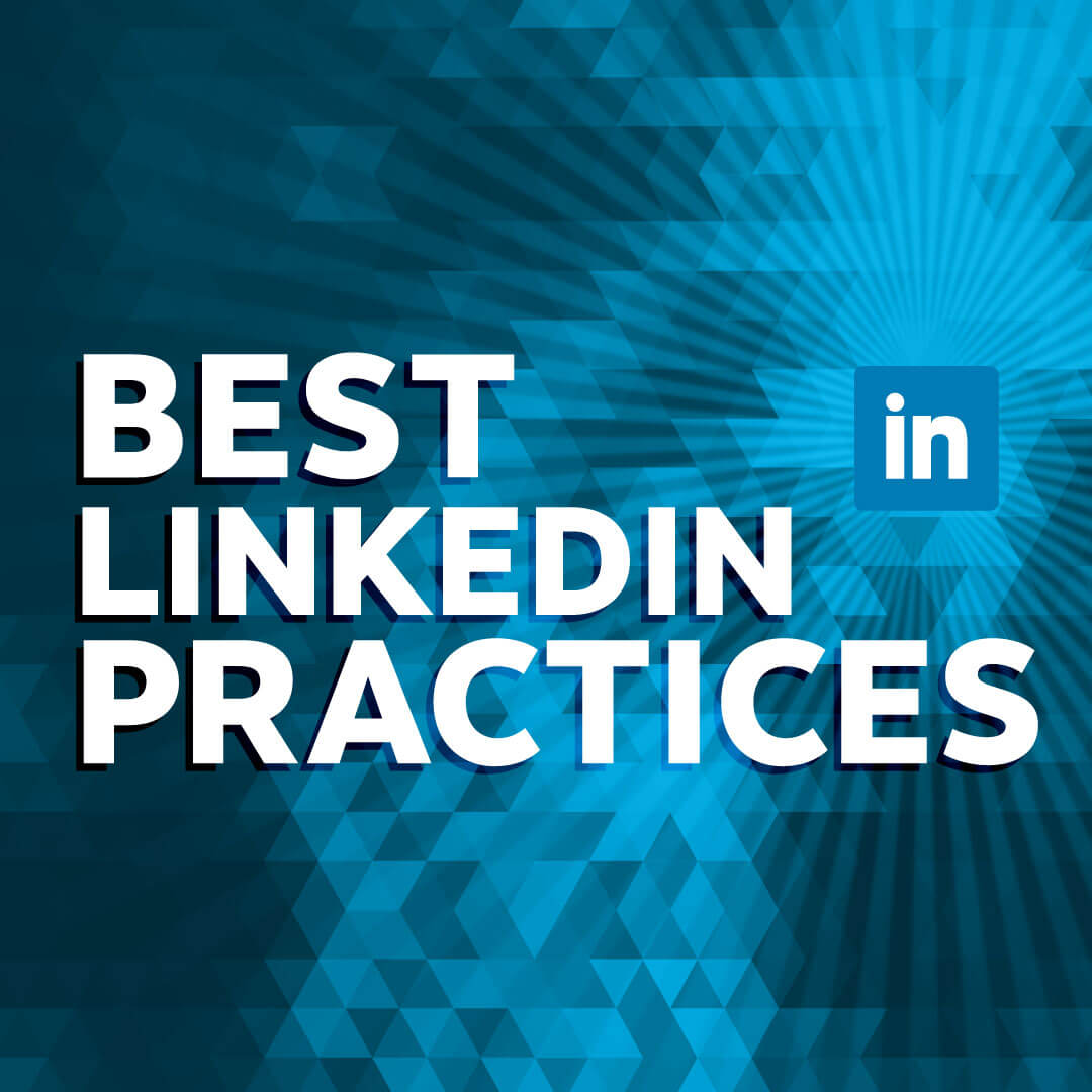 Best Linkedin Practices 